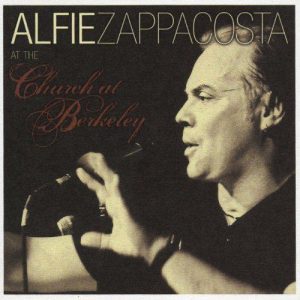 Alfie Zappacosta - Album Cover - At the Church at Berkley